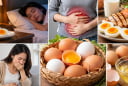 Những thời điểm không nên ăn trứng, cẩn thận gây hại