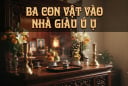 3 con vật vào nhà Thần Tài Gõ Cửa giàu ú ụ