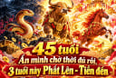 45 tuổi Ẩn mình chờ thời đủ rồi, 3 tuổi này Phất Lên - Tiền đến