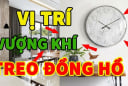 3 vị trí treo đồng hồ đúng hướng Vượng khí sinh Tiền