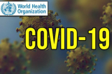 Bùng phát dịch Covid-19: WHO khuyến cáo 5 điều giúp cơ thể sẵn sàng đối phó với chuyển biến mới của dịch