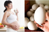 Mẹ bầu ăn trứng ngỗng con thông minh? Sự thật khiến nhiều người ngỡ ngàng