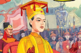 Vị vua đặc biệt nhất lịch sử Việt Nam: Cưới hơn 100 người vợ, lên ngôi nhờ may mắn