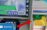 Rút tiền ở cây ATM chẳng may bị nuốt thẻ, nhấn nút này để lấy lại ngay, không cần chờ mở khoá