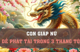 Số trời khó cãi: 3 tuổi lọt mắt xanh thần Tài, thảnh thơi tiền của tự đến trong 3 tháng tới