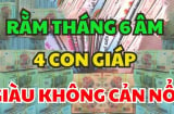 Trước Rằm tháng 6: 3 con giáp được cả Danh lẫn Lợi, mở tiệc mà ăn mừng