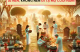 4 người không đi tạ mộ cuối năm, gia đạo mới êm ấm thịnh vượng: Là ai?