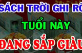 Trời Cho Số Sướng, 3 con giáp bền chí sẽ giàu, nhà xe sẽ có sau tuổi 35