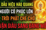 3 tháng sinh có duyên cửa Phật, sống thiện lương cả đời được nâng đỡ