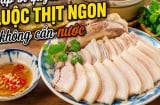 Mẹo luộc thịt ba chỉ không cần nước: Thịt ngọt, bổ