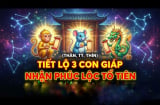 3 con giáp Tổ Tiên tích phúc lại cho, 3 năm tới no nê hưởng