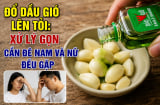 Đổ dầu gió lên tỏi: Xử lý gọn cấn đề nam và nữ đều gặp