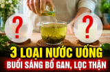 3 loại nước uống buổi sáng bổ gan, lọc thận