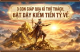 3 con giáp qua kì thử thách, Bật Dậy kiếm tiền tỷ về