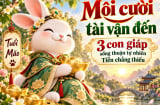 Môi cười tài vận đến, 3 con giáp sống thuận tự nhiên Tiền chẳng thiếu