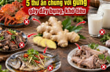 5 thứ ăn chung với gừng gây đầy bụng, khó tiêu