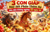 3 con giáp May Hết Phần Thiên Hạ, tiền đến không ngừng 15 ngày tới