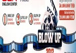 Sáng tạo với cuộc thi Video âm nhạc “BLOW UP 2012”