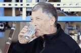 Tỷ phú Bill Gates uống nước tái chế từ… phân người