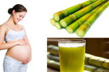 Mang thai 3 tháng đầu uống nước mía được không?