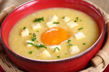 Nấu cháo trứng gà thơm ngon, bổ dưỡng cho bữa sáng hấp dẫn tất cả mọi người