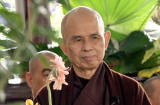 Thiền sư Thích Nhất Hạnh và nguyên tắc tìm người tri kỉ: muốn thương phải hiểu