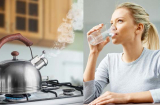 Sai lầm khi dùng nước đun sôi để nguội cực hại sức khoẻ, nhà nào cũng mắc phải
