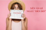 Ngày đèn đỏ, chị em hãy ăn những món này để không lo đau lưng, đau bụng