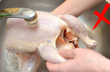 Rửa thịt gà bằng nước lạnh trước khi nấu là rước bệnh cho cả nhà