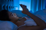 5 thói quen sử dụng điện thoại tưởng vô hại nhưng lại phá hủy sức khỏe khủng khiếp