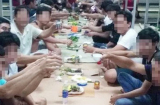 30 người bất chấp tổ chức ăn nhậu trong khu cách ly tập trung