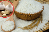 Bỏ vài tép tỏi vào thùng gạo: Tưởng vô nghĩa nhưng mang lại kết quả bất ngờ