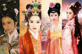 Tiết lộ gây sốc về các 'bảo bối' sắc đẹp của Tứ đại mỹ nhân nổi tiếng Trung Hoa