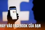 Cách kiểm tra ai hay vào xem Facebook của bạn nhất