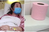 20 tuổi bị K cổ tử cung, cô gái không tin nổi khi BS nói: Dùng giấy vệ sinh sai cách đã hại cô