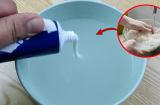 Hòa kem đánh răng với nước vo gạo: Giải quyết vấn đề nhà nào cũng gặp, không biết là quá phí