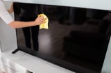 Lau màn hình Ti vi đừng dùng nước lã, làm cách này mới sạch và an toàn