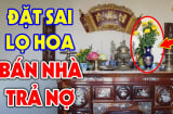 Lọ hoa trên bàn thờ đặt bên trái hay bên phải mới đúng? Tưởng đơn giản nhưng nhiều nhà làm sai