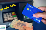 Rút tiền ở cây ATM xong đừng vội đi ngay, kiểm tra 3 điều này để không bị hách thẻ, mất tiền