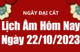 Lịch Âm hôm nay Lịch vạn niên ngày 22/10, trời ban lộc khi làm việc này, xem ngay kịp thời gặt hái tài lộc