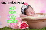 Em bé chào đời 2024 mà sinh trúng khung giờ này thì được hưởng phúc từ bé, mang lại may mắn cho cha mẹ