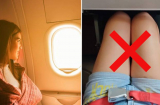Vì sao không nên mặc váy ngắn khi đi máy bay? Tiếp viên lâu năm bật mí lý do khiến nhiều người bất ngờ