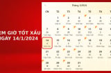 Xem giờ tốt xấu ngày 14/1/2024 chuẩn nhất, xem lịch âm ngày 14/1/2024