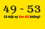 Người xưa nói '49 chưa qua, 53 đã tới', 2 tuổi này có đáng sợ như nhiều người nghĩ