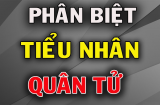 Người xưa nói: 'Nhìn vào 4 điểm này biết ngay ai là kẻ tiểu nhân, ai là người quân tử', chuẩn 100%