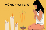 Ý nghĩa của ngày mùng 1 Âm lịch hàng tháng? Tại sao lại thắp hương mùng 1 và 15 mà không phải ngày khác?