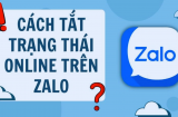 Cách tắt trạng thái online trên Zalo đơn giản để tránh bị nhắn tin làm phiền