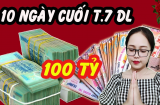 10 ngày cuối cùng tháng 7 dương: 3 tuổi được lộc làm ăn, tiền nhiều vô kể