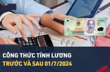 Công thức tính lương, phụ cấp theo mức lương cơ sở mới cho 9 nhóm đối tượng, biết kẻo thiệt