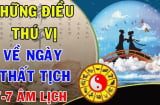 Thất Tịch 7/7 Âm lịch: '3 nên - 1 chớ' phải nhớ để gọi lộc may, viên mãn đủ đầy